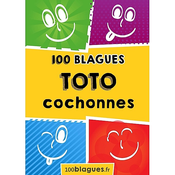Toto cochonnes, 100blagues. Fr