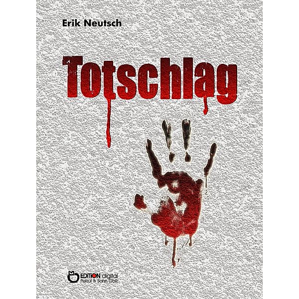 Totschlag, Erik Neutsch