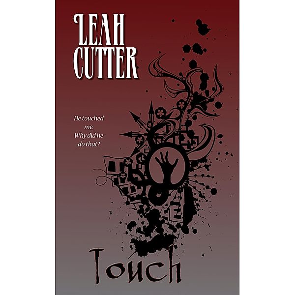 Touch, Leah Cutter
