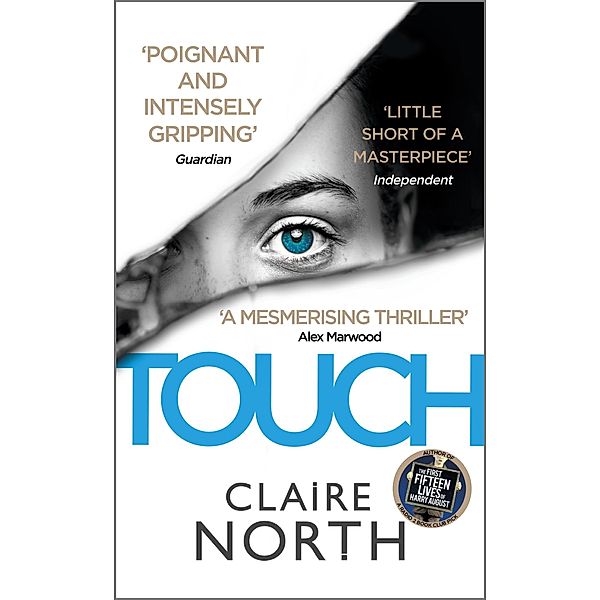 Touch, Claire North