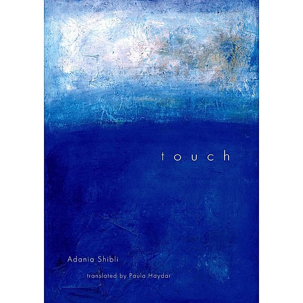 Touch, Adania Shibli