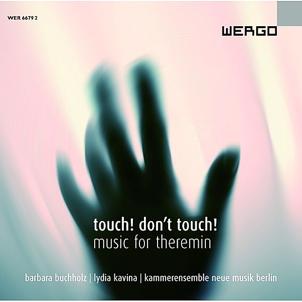 Touch! Don'T Touch!, Barbara Buchholz, Lydia Kavina