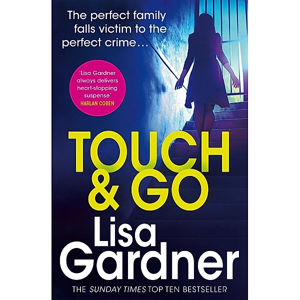 Touch & Go, Lisa Gardner