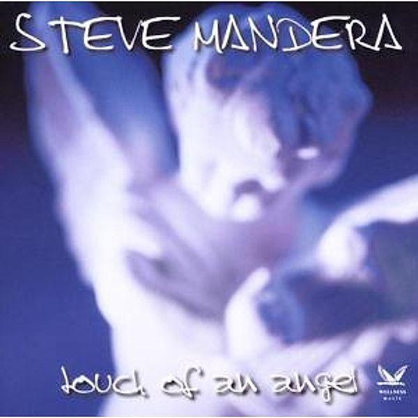 Touch Of An Angel, Steve Mandera