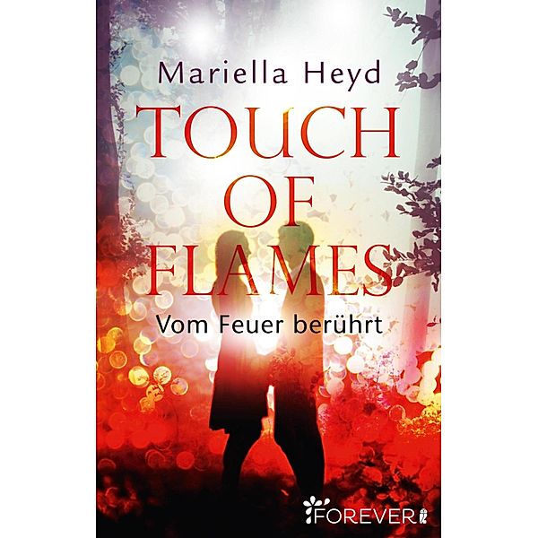 Touch of Flames, Mariella Heyd