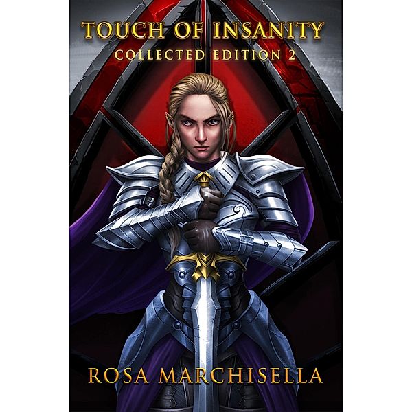 Touch of Insanity: Collected Edition 2 / Touch of Insanity, Rosa Marchisella
