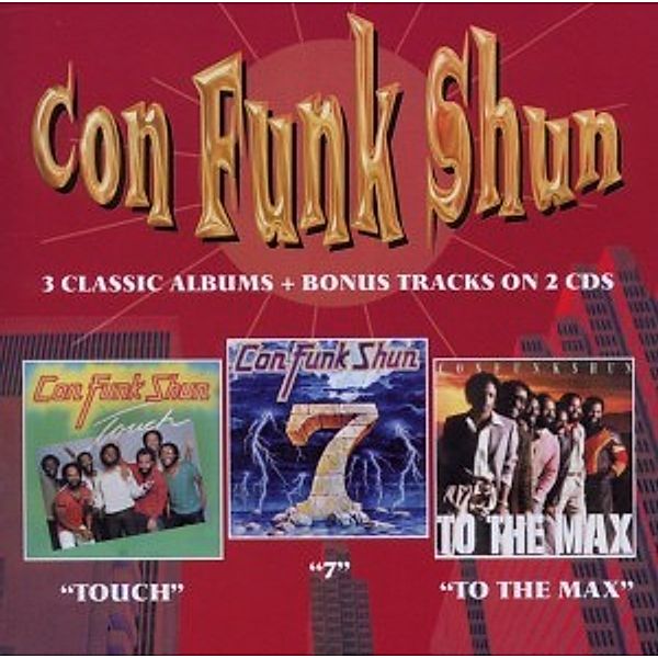 Touch/Seven/To The Max -3 Classic Albums, Con Funk Shun