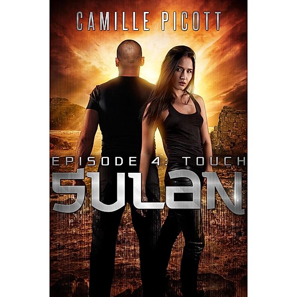 Touch (Sulan, #4) / Sulan, Camille Picott