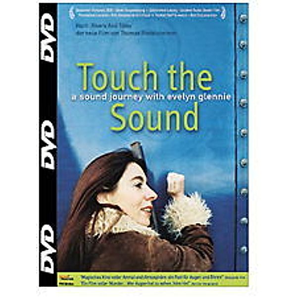 Touch the Sound, Fred Frith, Evelyn Glennie