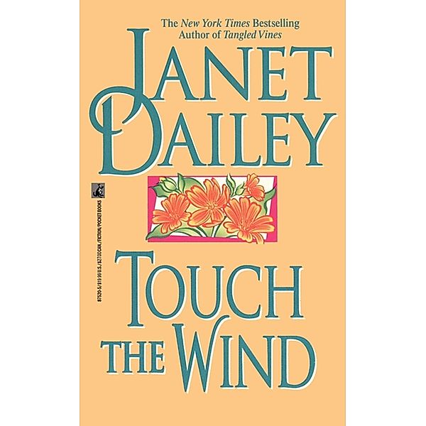 Touch the Wind, Janet Dailey
