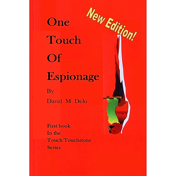 Touch Touchstone: One Touch of Espionage, David M. Delo