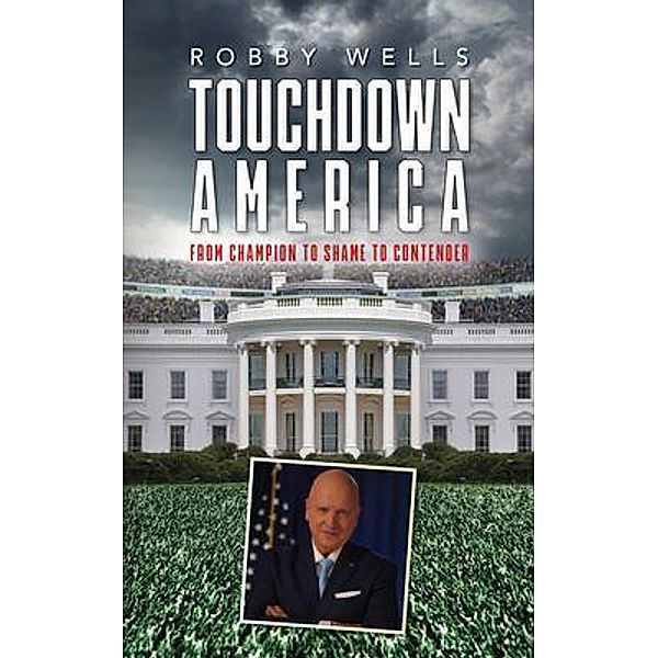 Touchdown America, Robby Wells