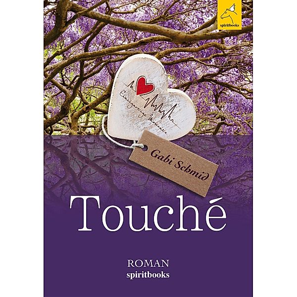 Touché / Einzigartige Momente Bd.3, Gabi Schmid