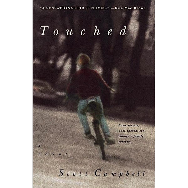 Touched, Scott Campbell