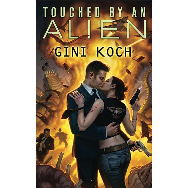 Touched by an Alien / Alien Novels Bd.1, Gini Koch
