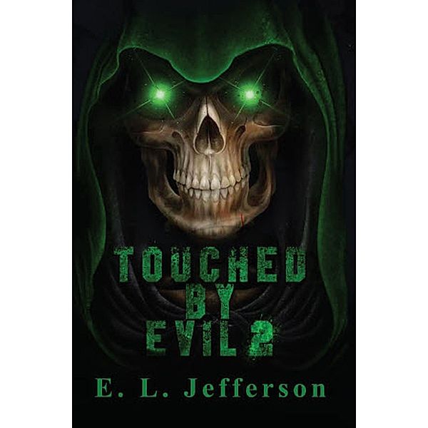 Touched By Evil 2 / E. L. Books, E. L. Jefferson