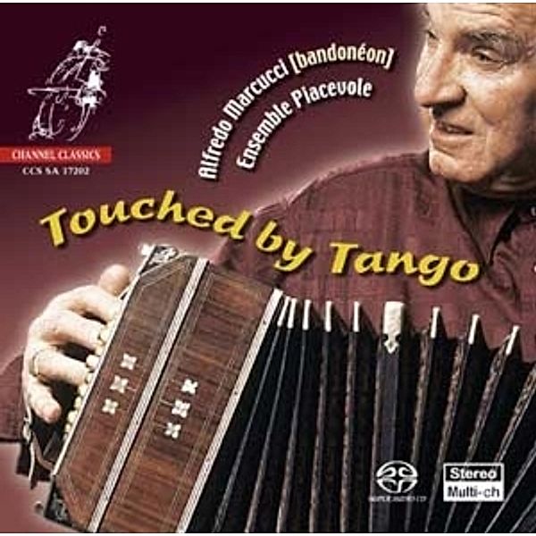 Touched by Tango, Alfredo Marcucci, A. Marcucci, Ens.Piacevole, Ensemble Piacevole
