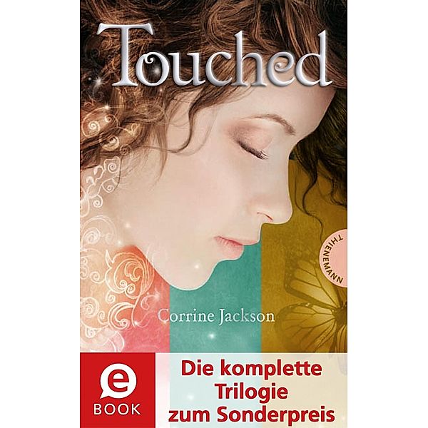 Touched (Die komplette Trilogie zum Sonderpreis), Corrine Jackson