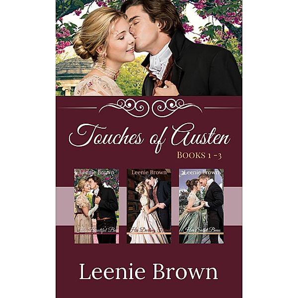 Touches of Austen (Books 1-3) / Touches of Austen, Leenie Brown