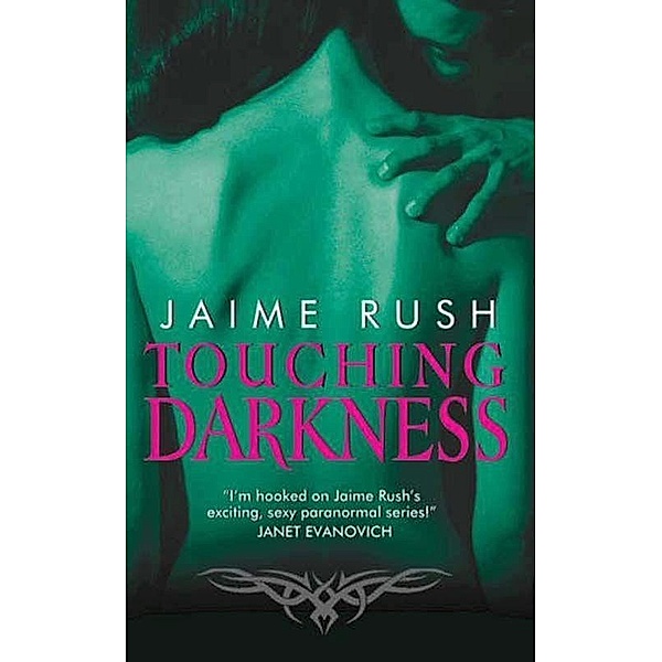 Touching Darkness / The Offspring Bd.3, Jaime Rush