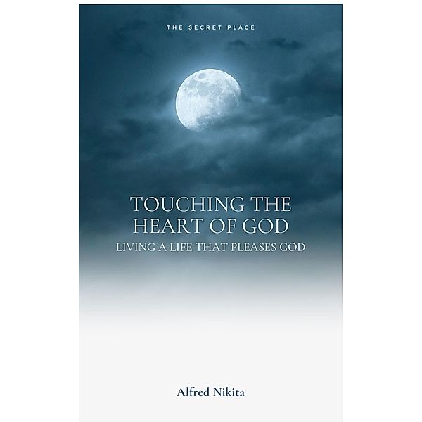 Touching the Heart of God, Alfred Nikita