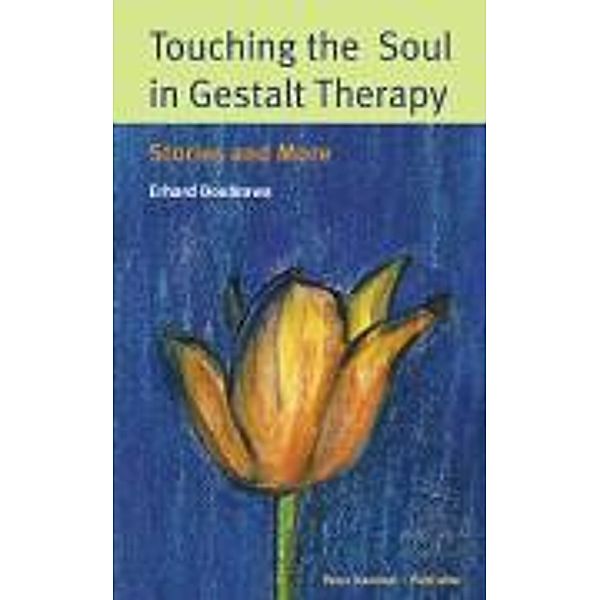 Touching the Soul in Gestalt Therapy, Erhard Doubrawa
