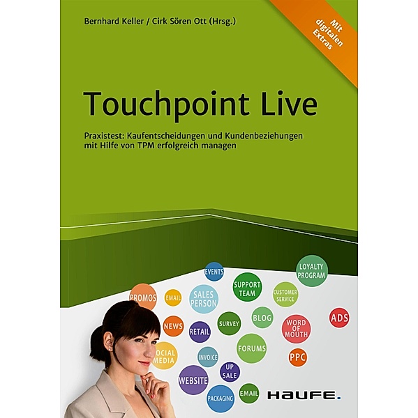 Touchpoint Live / Haufe Fachbuch, Bernhard Keller, Cirk Sören Ott