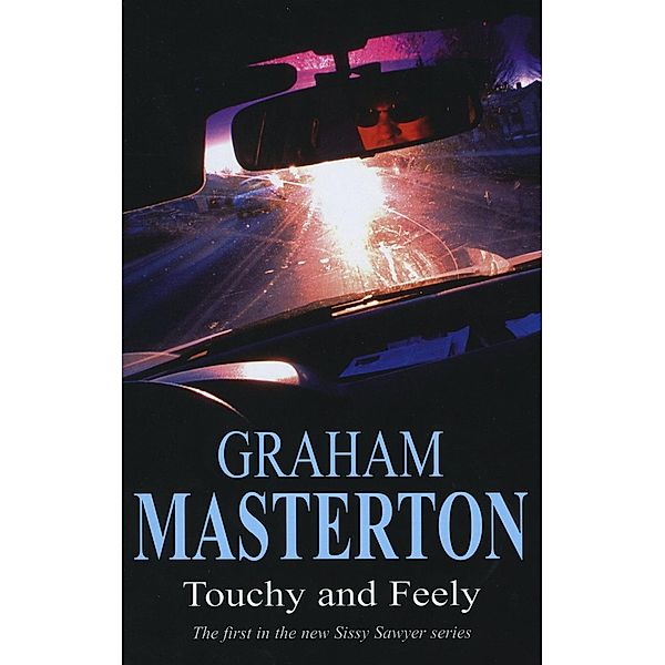 Touchy and Feely / Sissy Sawyer Mysteries Bd.1, Graham Masterton