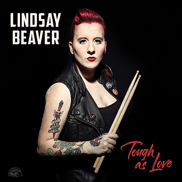 Tough As Love, Lindsay Beaver