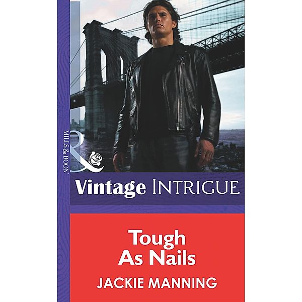 Tough As Nails / Men on a Mission Bd.2, Jackie Manning