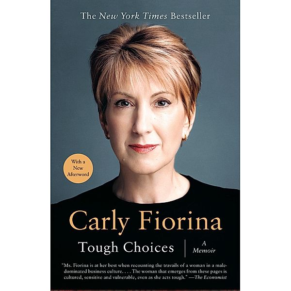 Tough Choices, Carly Fiorina