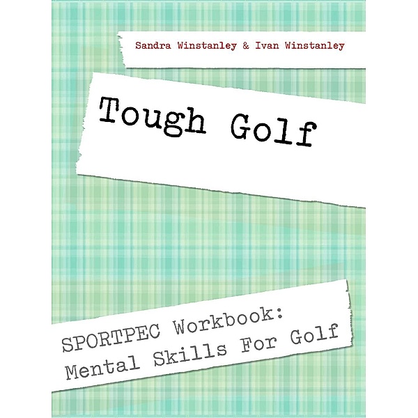 Tough Golf, Sandra Winstanley, Ivan Winstanley