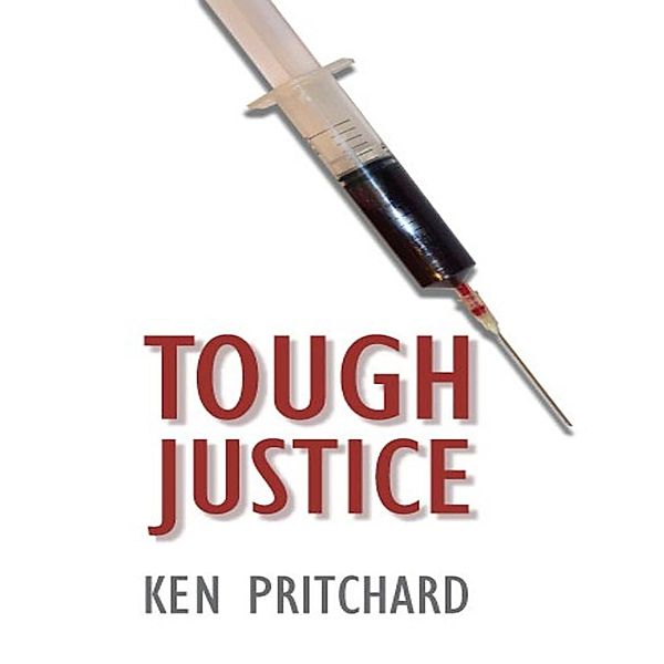 Tough Justice, Ken Pritchard