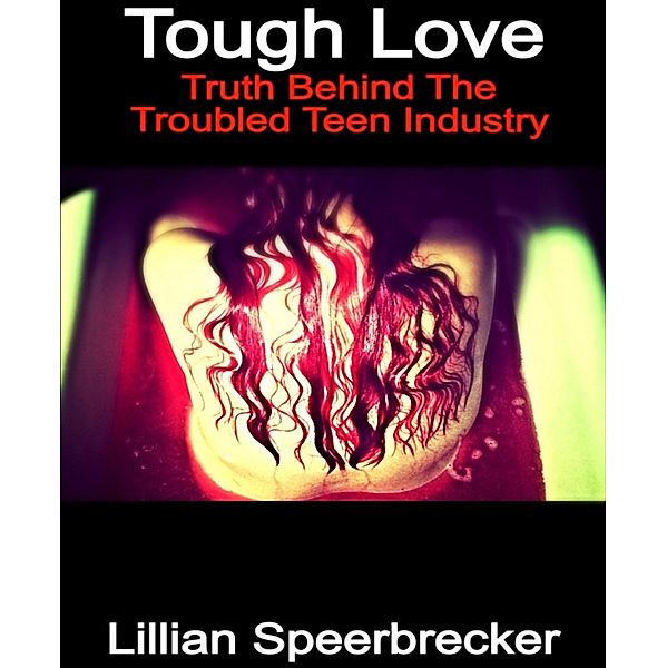 Tough Love, Lillian Speerbrecker