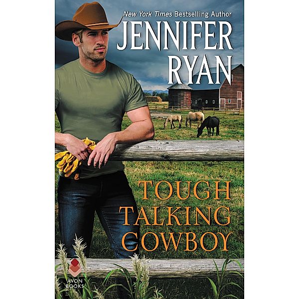 Tough Talking Cowboy / Wild Rose Bd.3, Jennifer Ryan