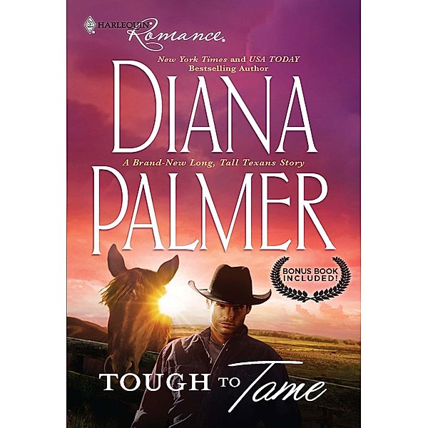 Tough To Tame / Passion Flower, Diana Palmer