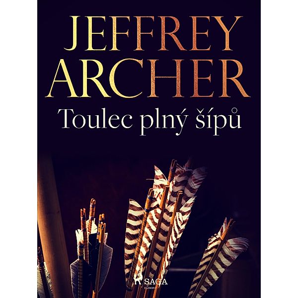 Toulec plný Sípu, Jeffrey Archer