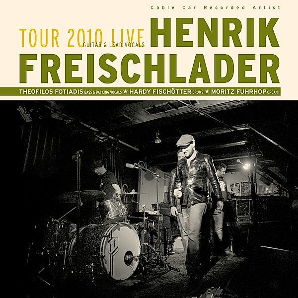 Tour 2010 Live, Henrik Freischlader
