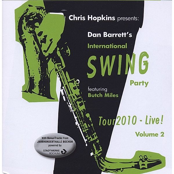 Tour 2010-Live!,Vol.2, Dan Barrett's International