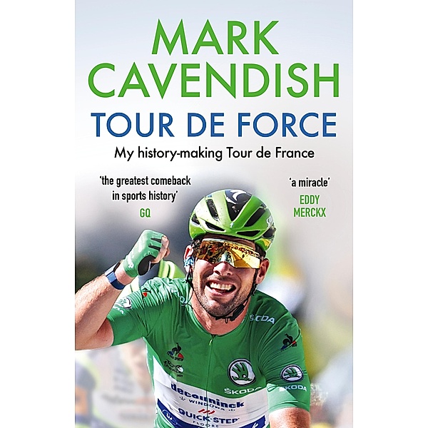 Tour de Force, Mark Cavendish