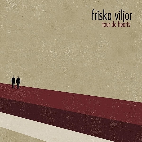 Tour De Hearts (Red Vinyl), Friska Viljor