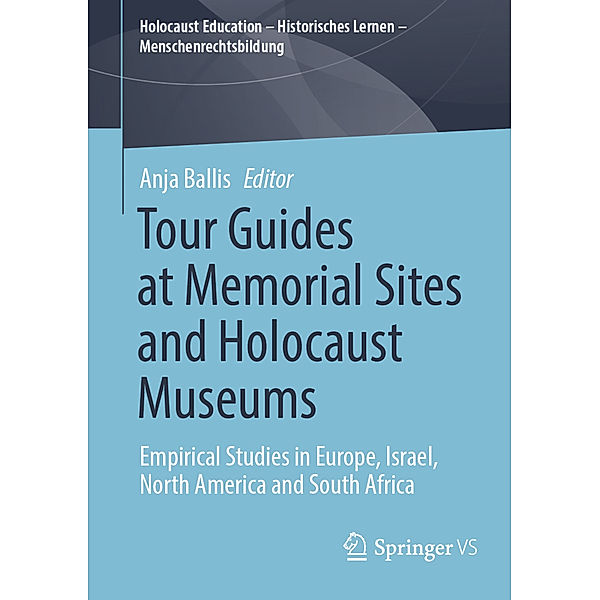 Tour Guides at Memorial Sites and Holocaust Museums