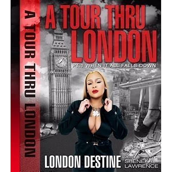 Tour Thru London pt. 1, Sheneka Lawrence