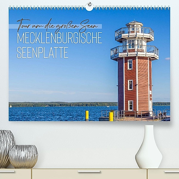 Tour um die großen Seen der Mecklenburgischen Seenplatte (Premium, hochwertiger DIN A2 Wandkalender 2023, Kunstdruck in, Melanie Viola