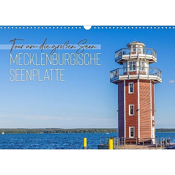 Tour um die großen Seen der Mecklenburgischen Seenplatte (Wandkalender 2023 DIN A3 quer), Melanie Viola