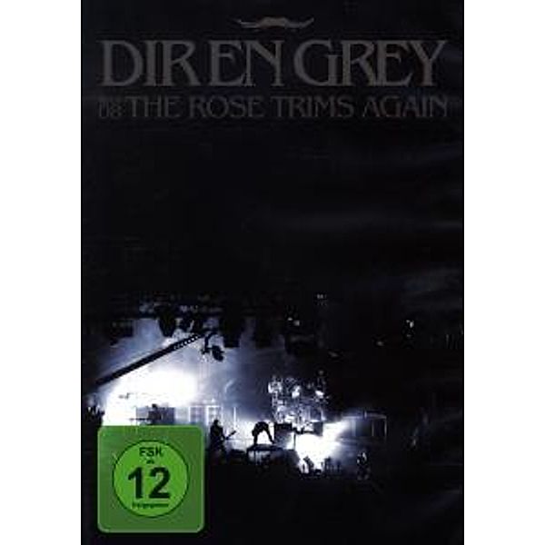 Tour08 The Rose Trims Again, Dir En Grey