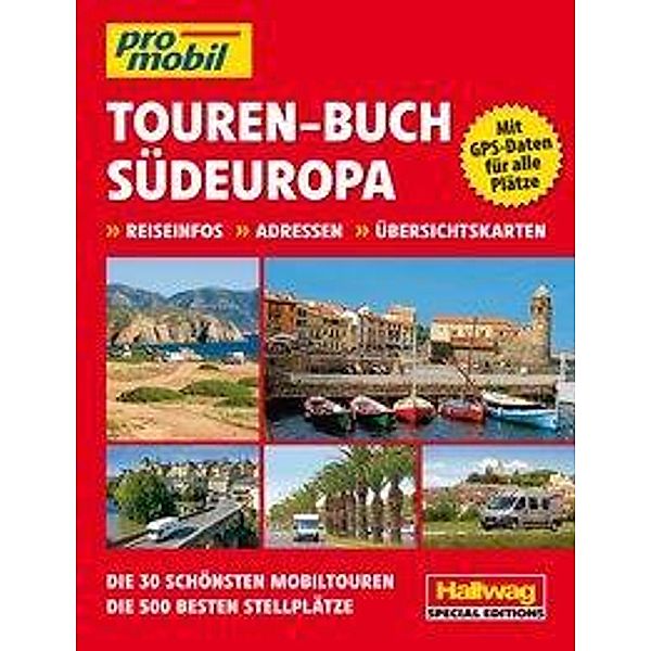 Touren-Buch: Südeuropa