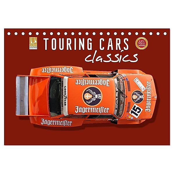 Tourenwagen Classics (Tischkalender 2025 DIN A5 quer), CALVENDO Monatskalender, Calvendo, Bernhard Schmerl