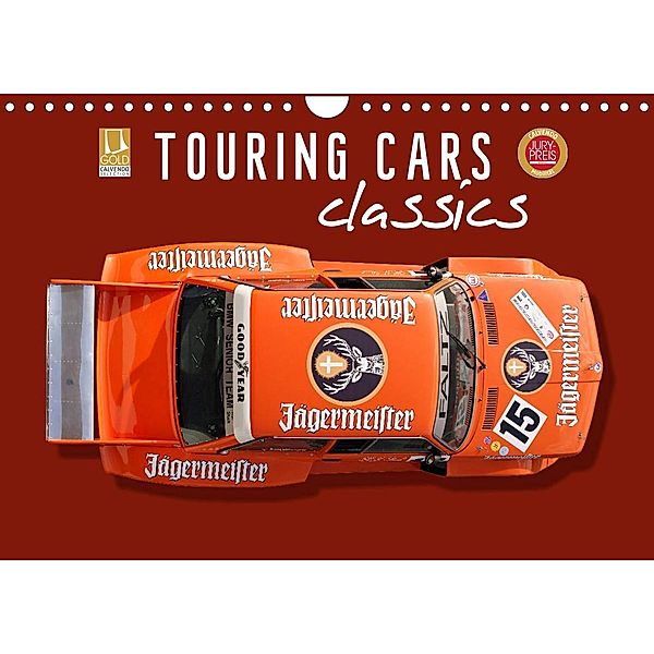 Tourenwagen Classics (Wandkalender 2023 DIN A4 quer), Bernhard Schmerl