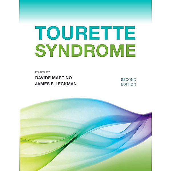 Tourette Syndrome, Davide Martino, James Leckman